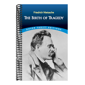 The Birth of Tragedy (Revised)