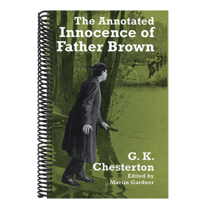 The Annotated Innocence of Father Brown