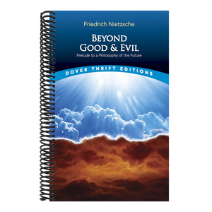 Beyond Good and Evil: Prelude to a Philosophy of the Future (Revised)