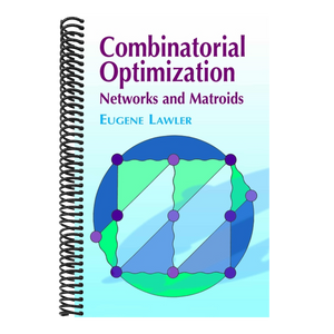 Combinatorial Optimization: Networks and Matroids