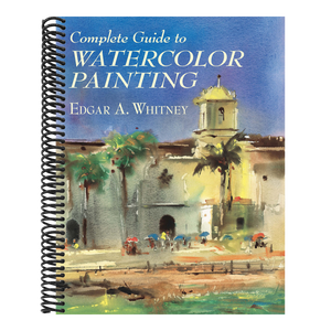 Complete Guide to Watercolor Painting