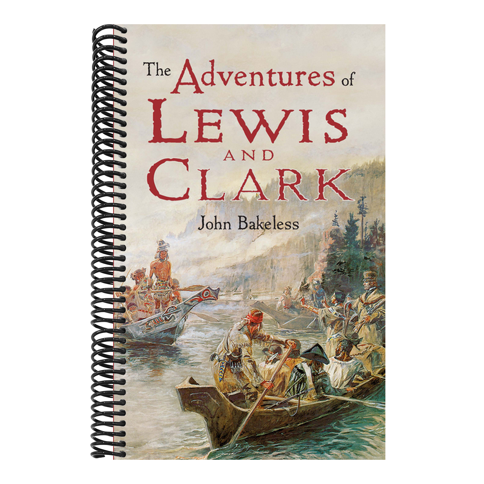 The Adventures of Lewis and Clark