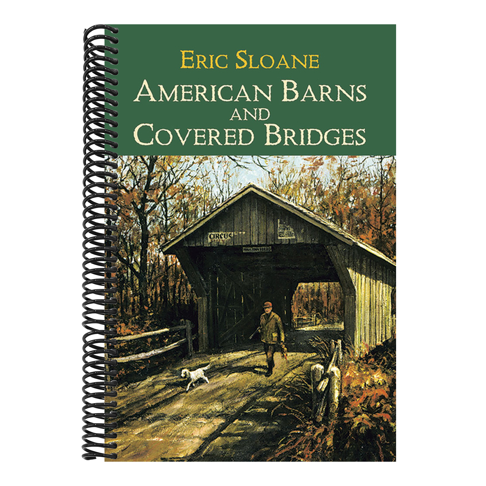 American Barns and Covered Bridges (Revised)