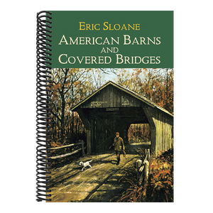 American Barns and Covered Bridges (Revised)