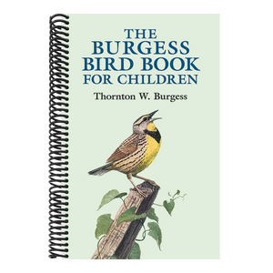 The Burgess Bird Book for Children