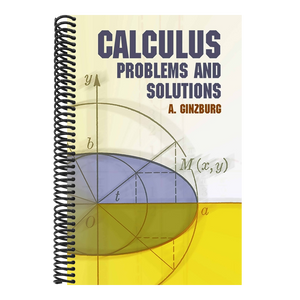 Calculus: Problems and Solutions