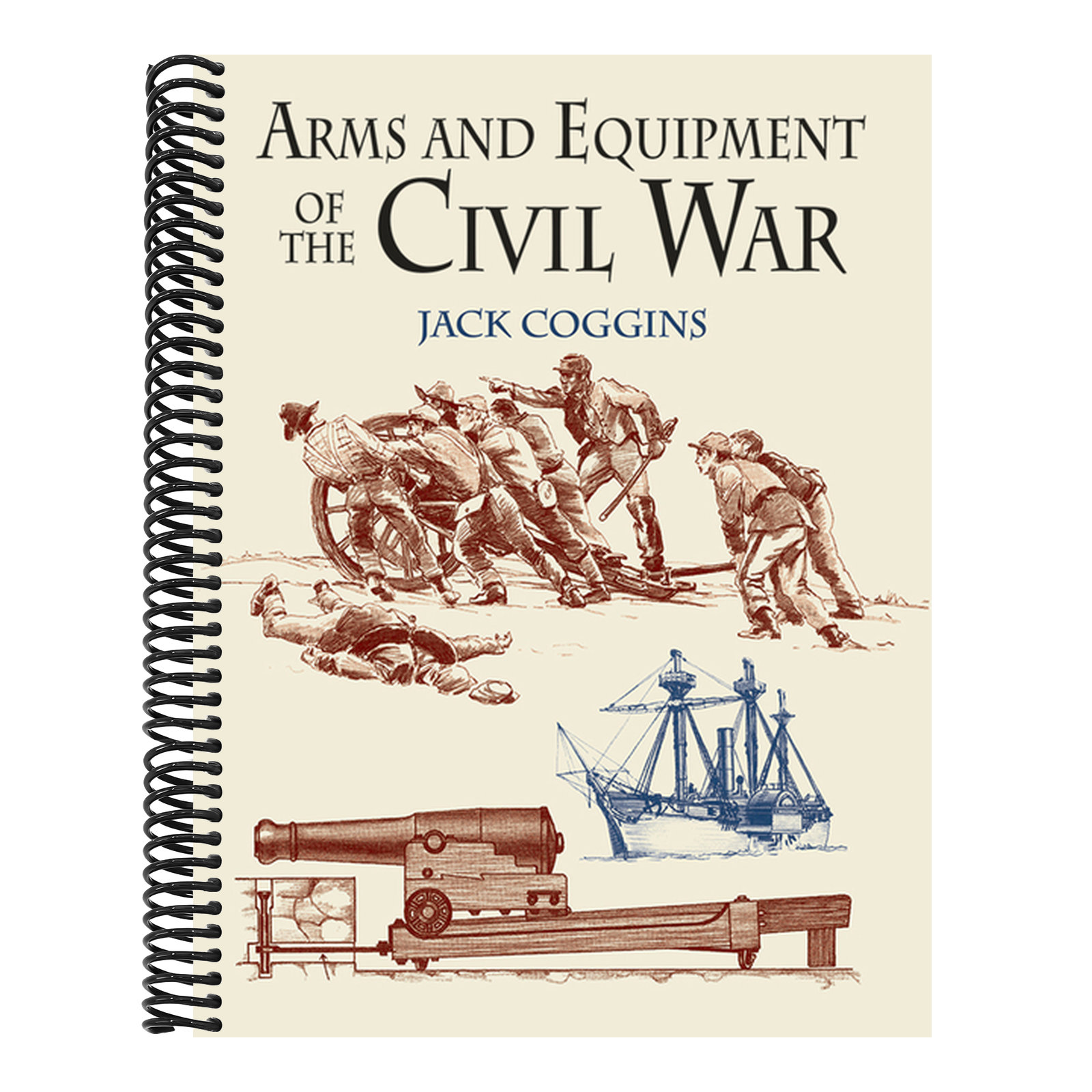 Arms and Equipment of the Civil War