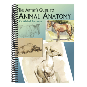 The Artist's Guide to Animal Anatomy