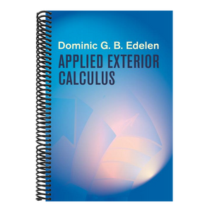 Applied Exterior Calculus (Revised)