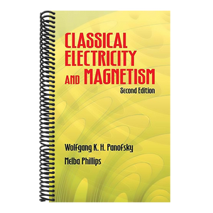 Classical Electricity and Magnetism