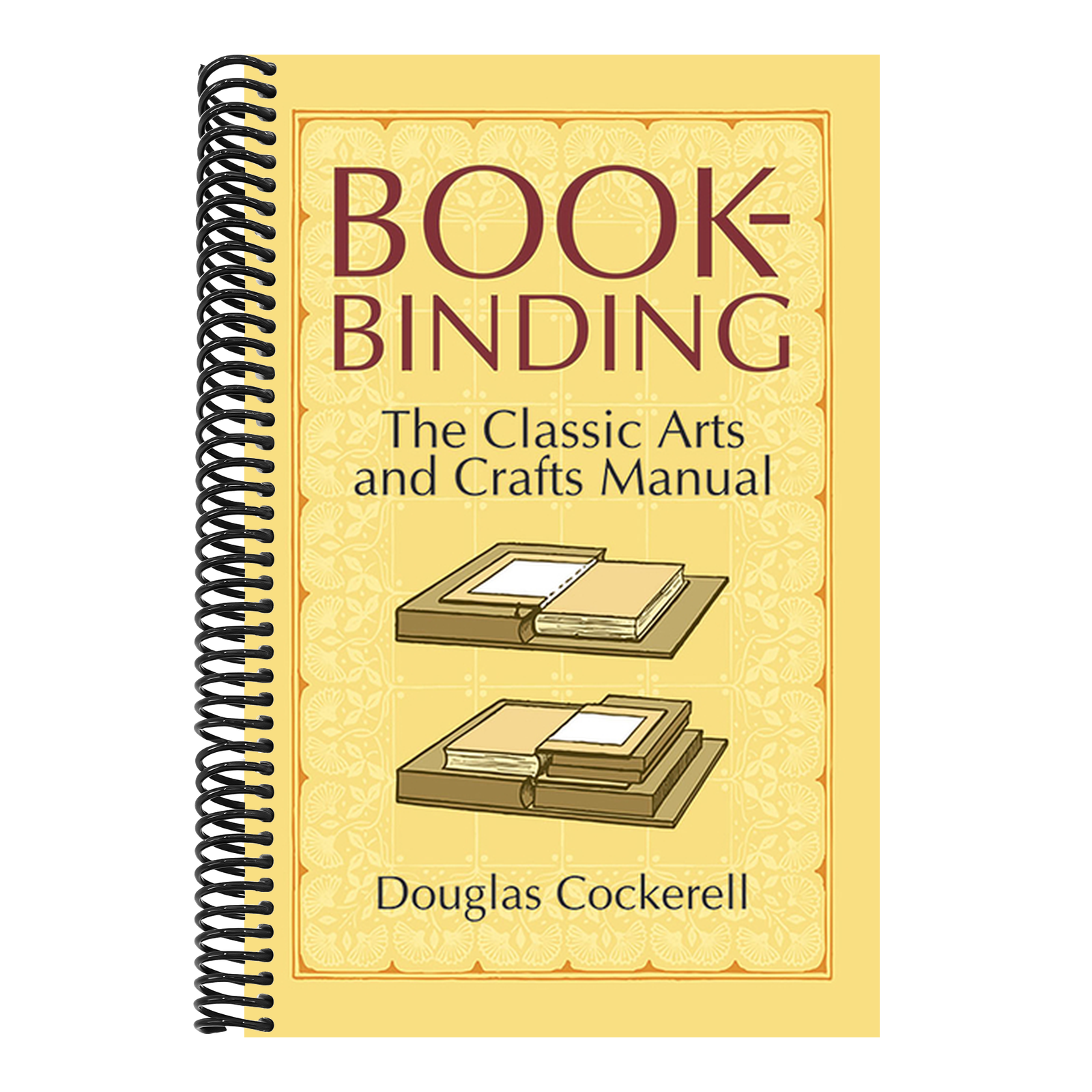 Bookbinding: The Classic Arts and Crafts Manual