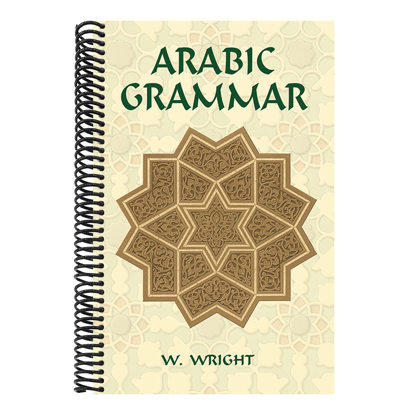 Arabic Grammar: Two Volumes Bound as One (Revised)