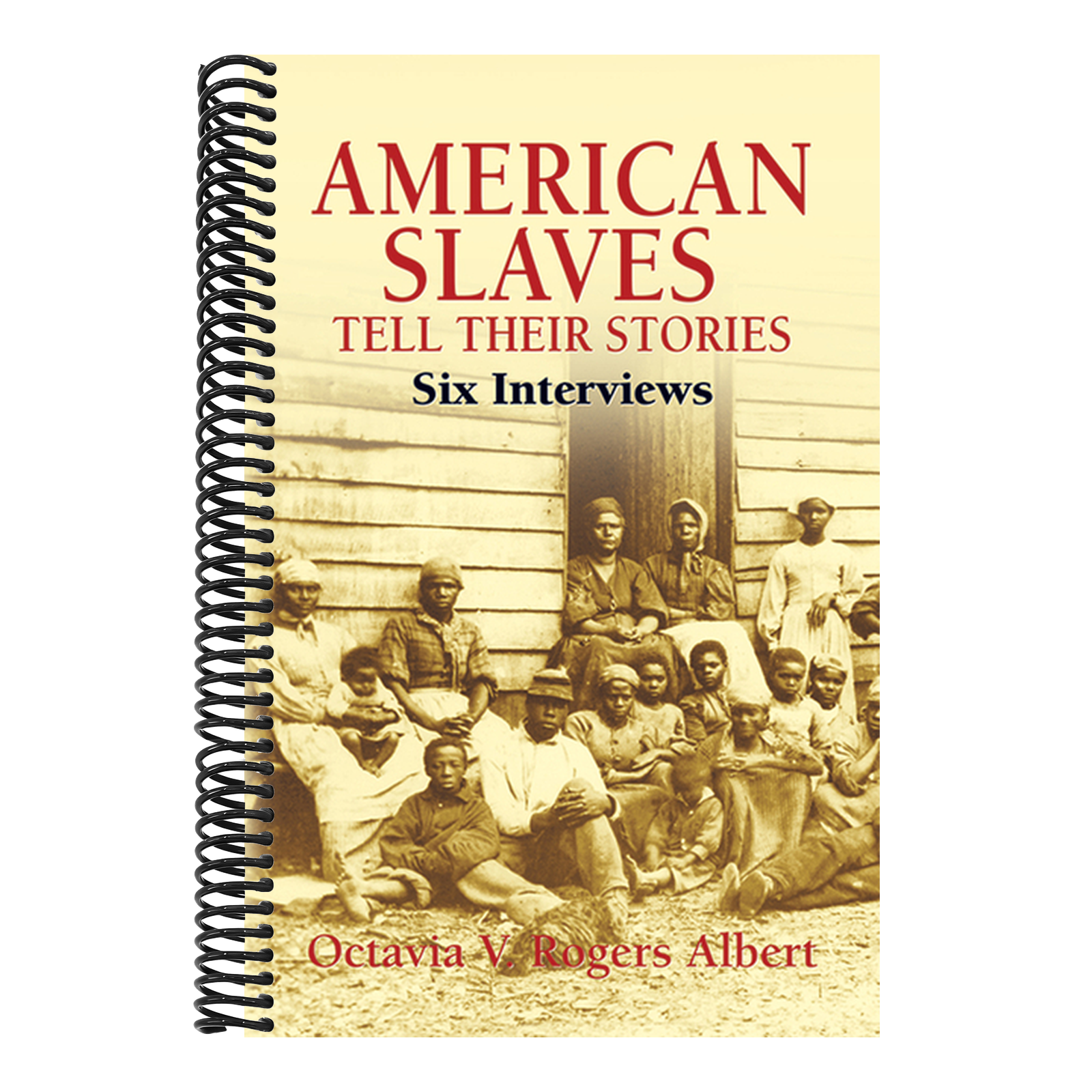 American Slaves Tell Their Stories: Six Interviews
