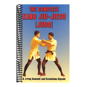 The Complete Kano Jiu-Jitsu (Judo)
