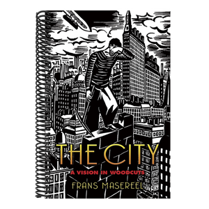 The City: A Vision in Woodcuts