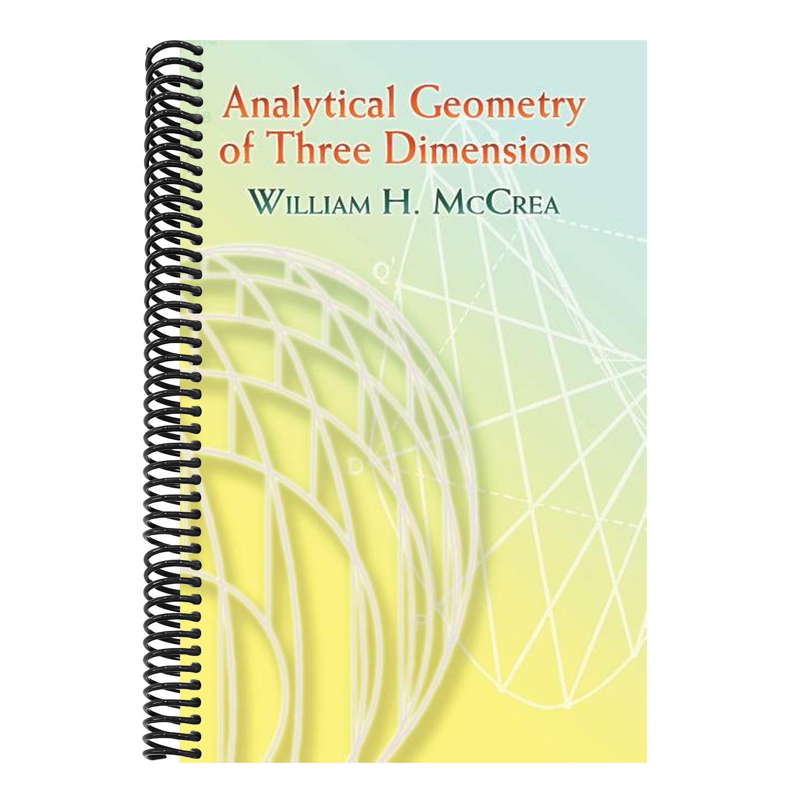 Analytical Geometry of Three Dimensions (REV)