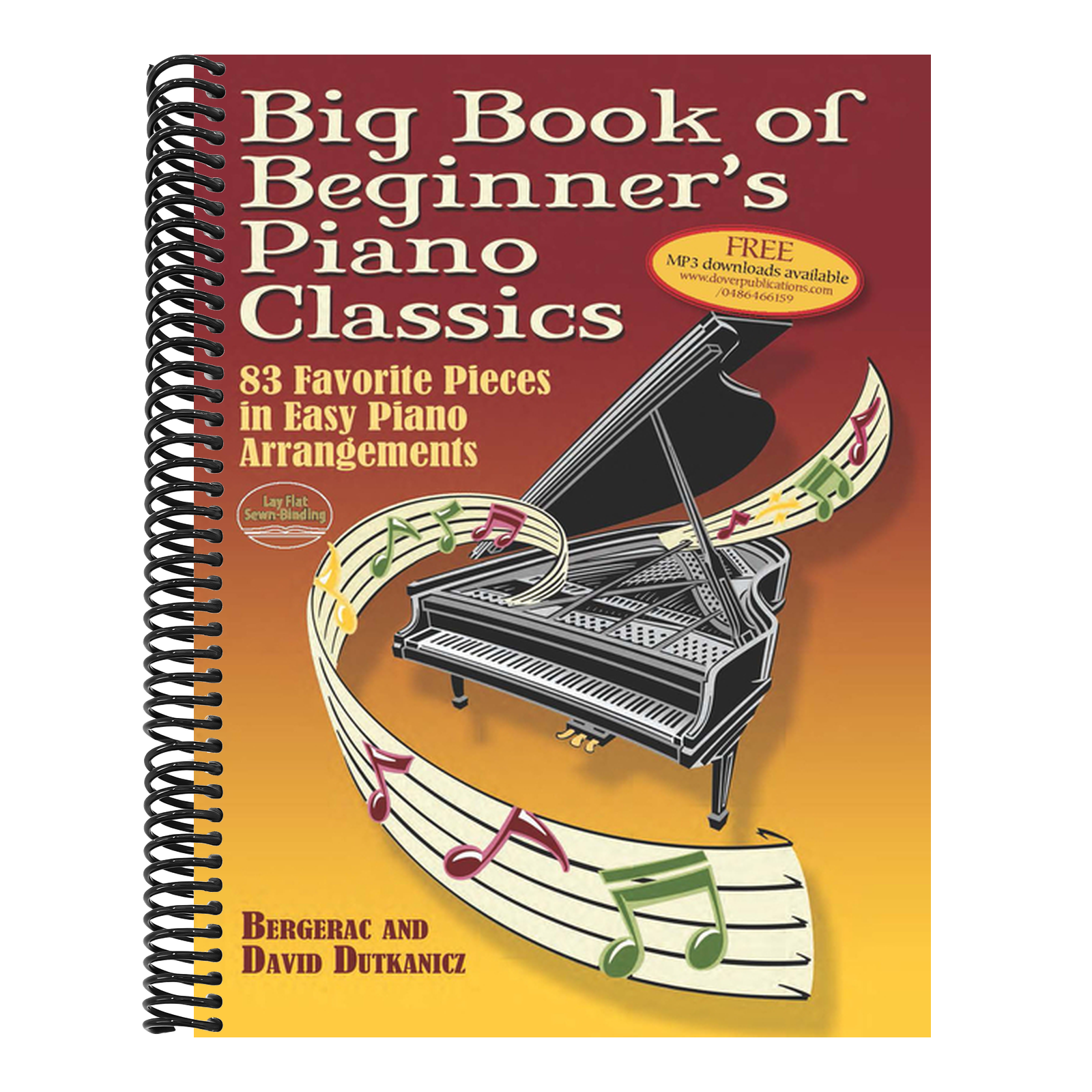 Big Book of Beginner's Piano Classics: 83 Favorite Pieces in Easy Piano Arrangements with Downloadable Mp3s