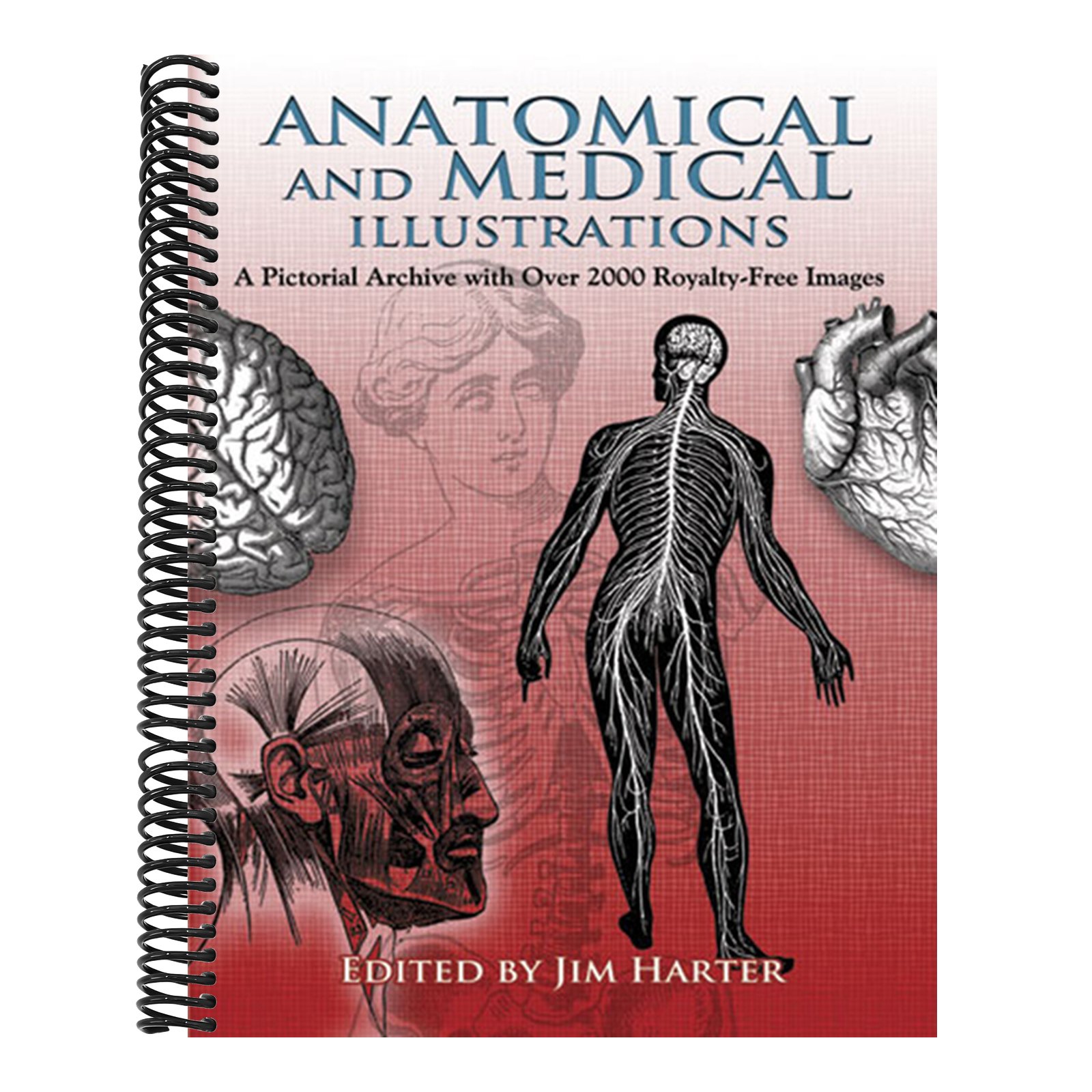Anatomical and Medical Illustrations: A Pictorial Archive with Over 2000 Royalty-Free Images