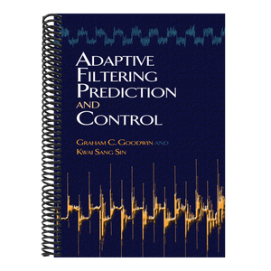 Adaptive Filtering Prediction and Control