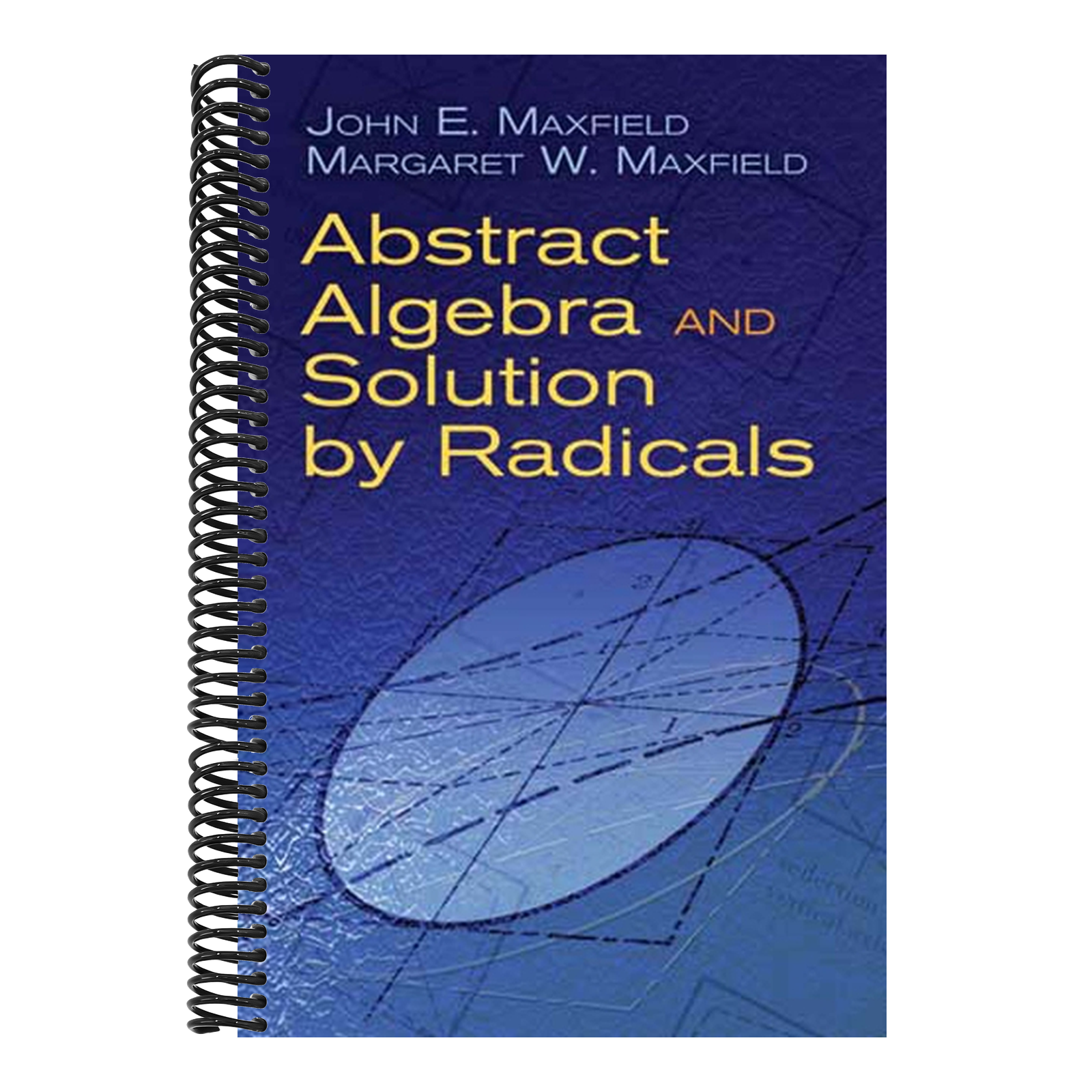 Abstract Algebra and Solution by Radicals
