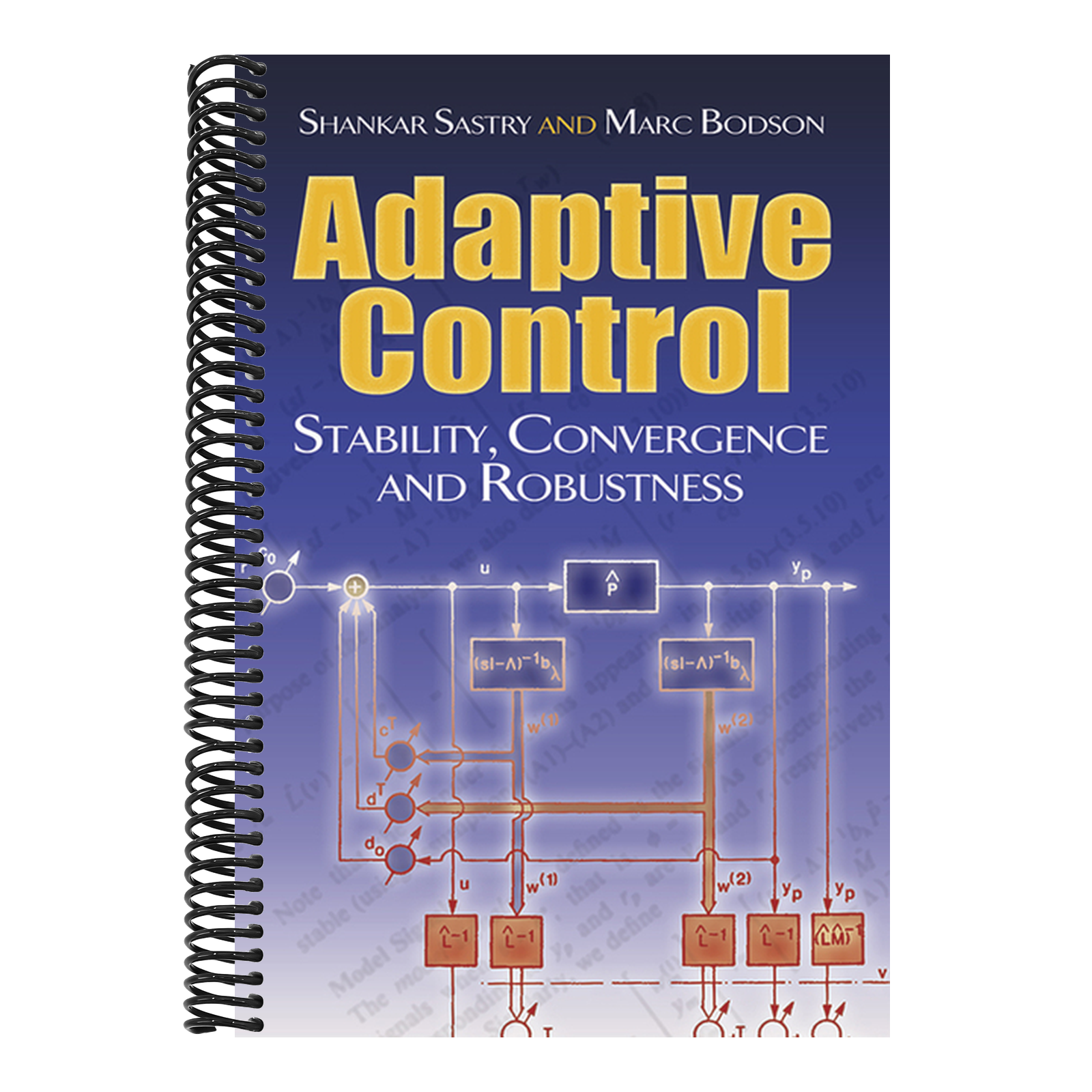Adaptive Control: Stability, Convergence and Robustness