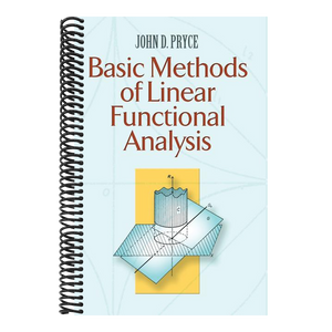 Basic Methods of Linear Functional Analysis