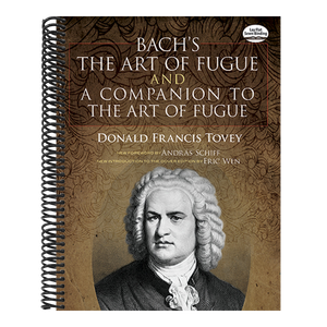 Bach's the Art of Fugue & a Companion to the Art of Fugue