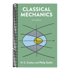 Classical Mechanics: 2nd Edition