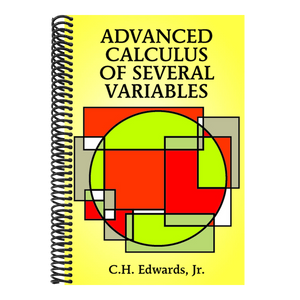 Advanced Calculus of Several Variables (Revised)