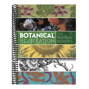 Botanical Illustration: The Essential Reference
