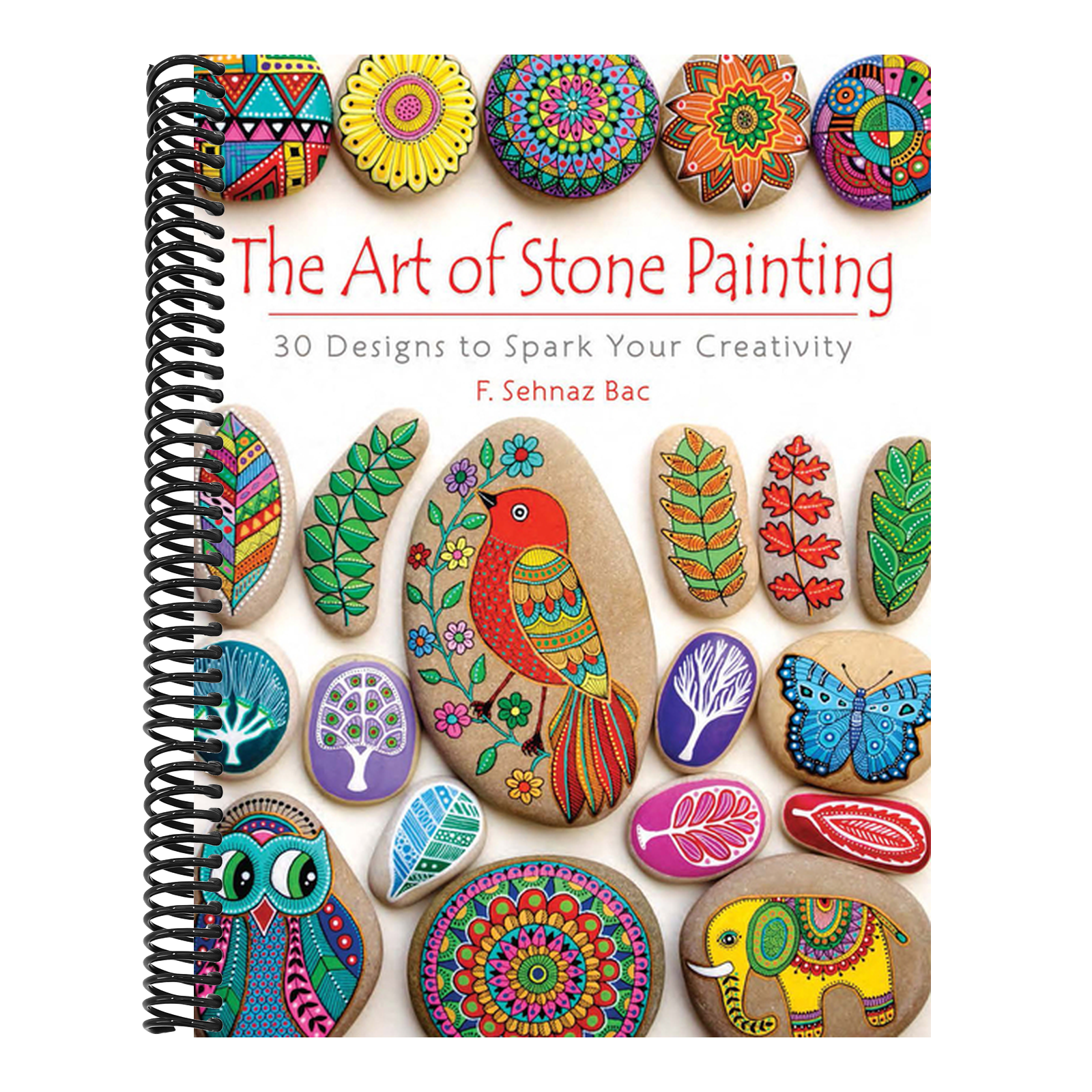 The Art of Stone Painting: 30 Designs to Spark Your Creativity