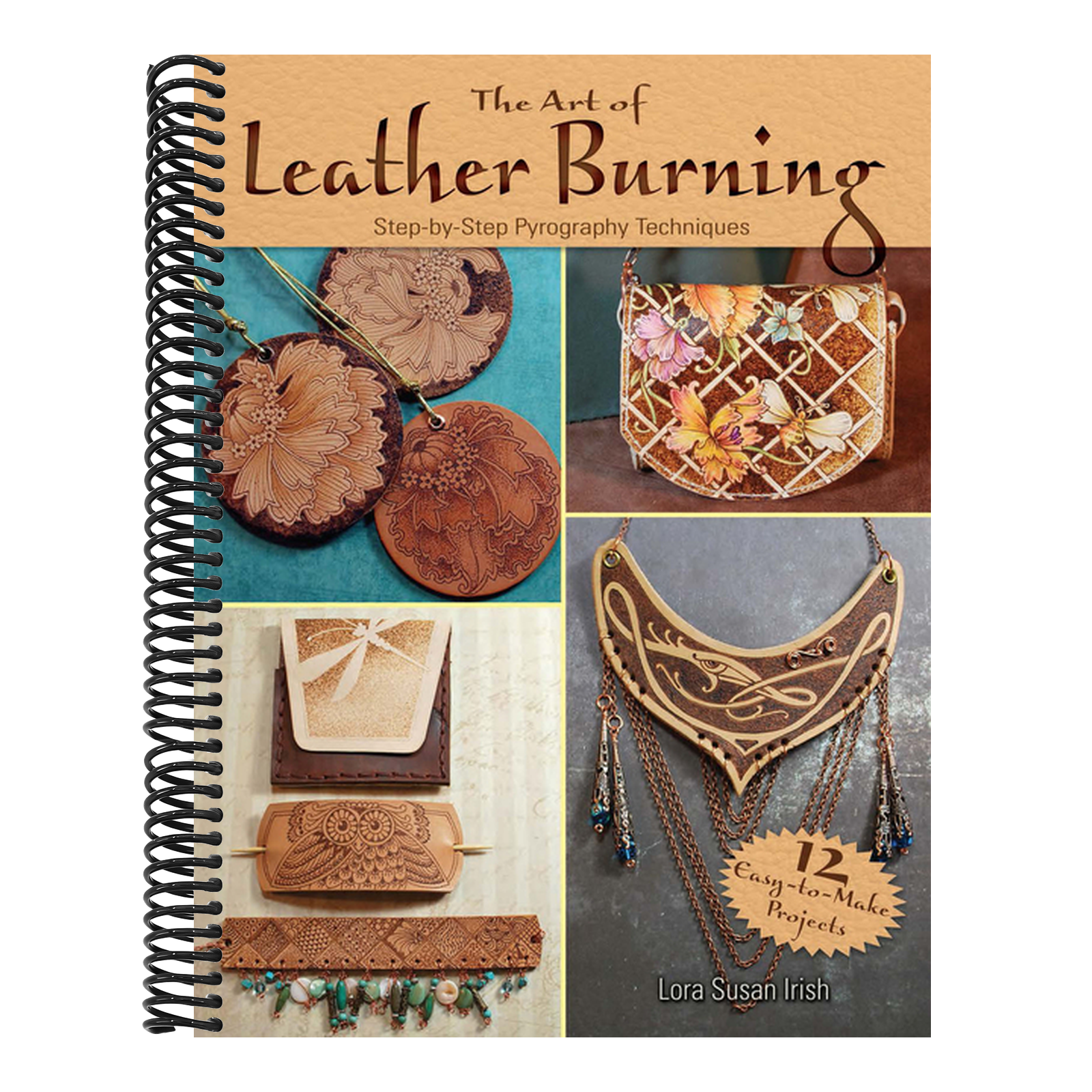 The Art of Leather Burning: Step-By-Step Pyrography Techniques
