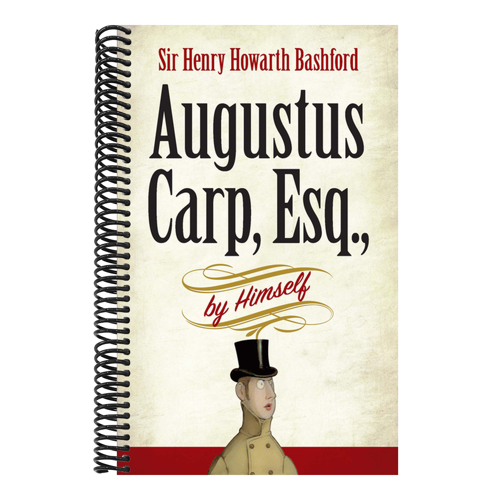 Augustus Carp, Esq., by Himself
