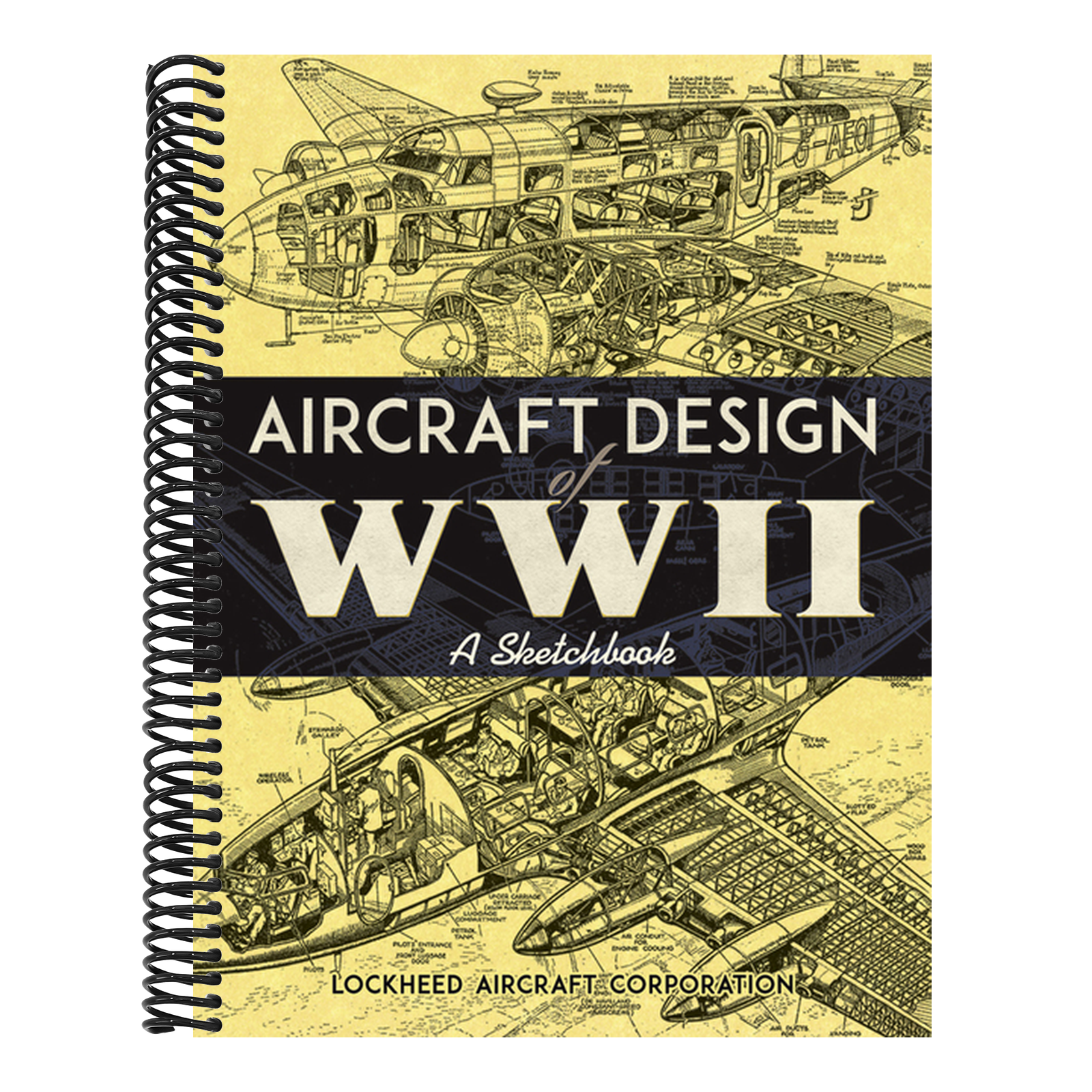 Aircraft Design of WWII: A Sketchbook