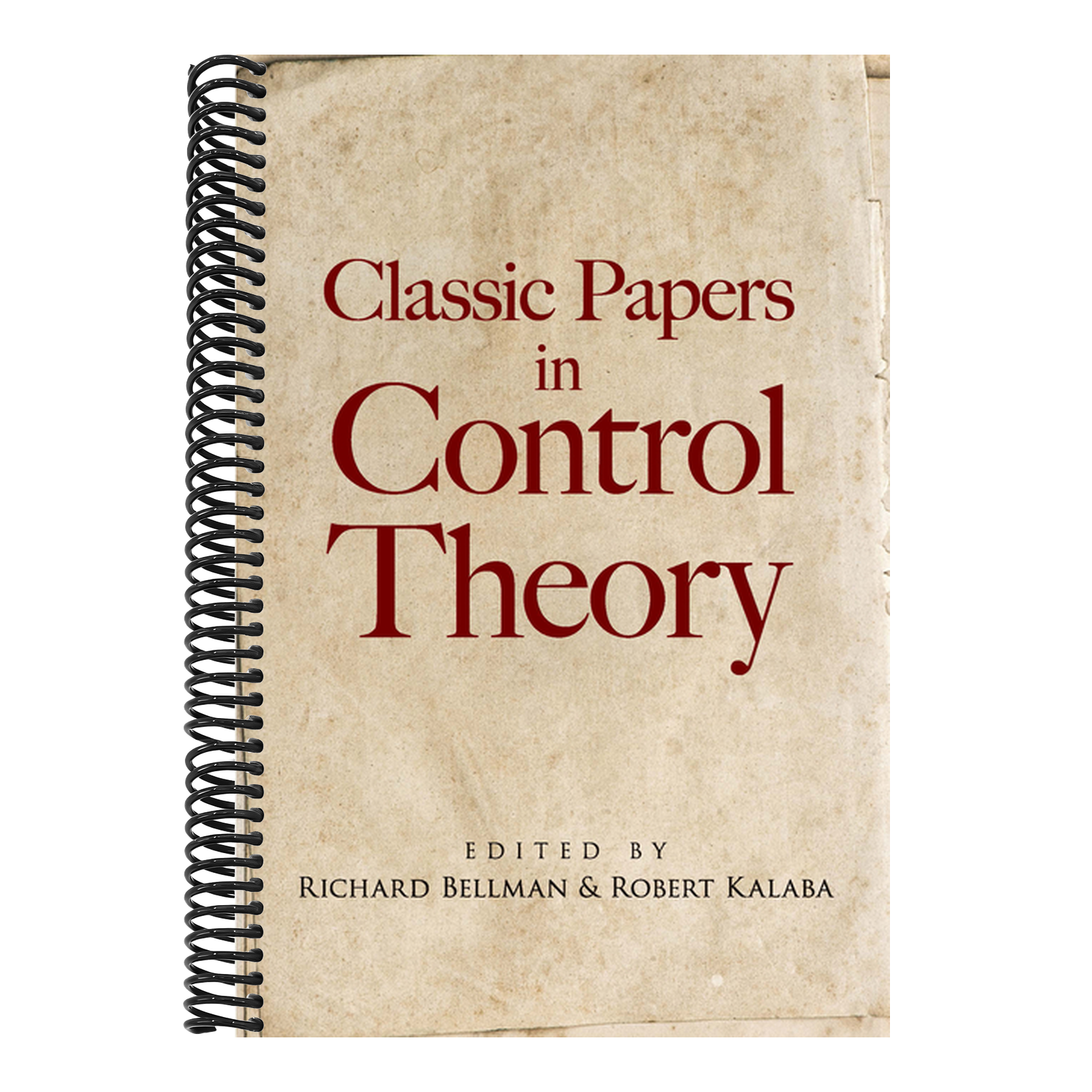 Classic Papers in Control Theory