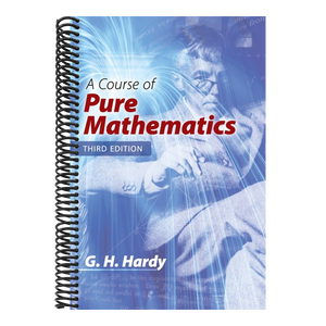 A Course of Pure Mathematics: Third Edition