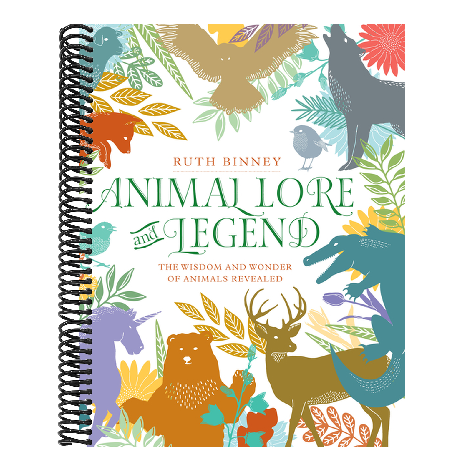 Animal Lore and Legend: The Wisdom and Wonder of Animals Revealed