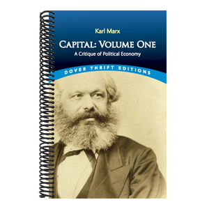 Capital: Volume One: A Critique of Political Economy