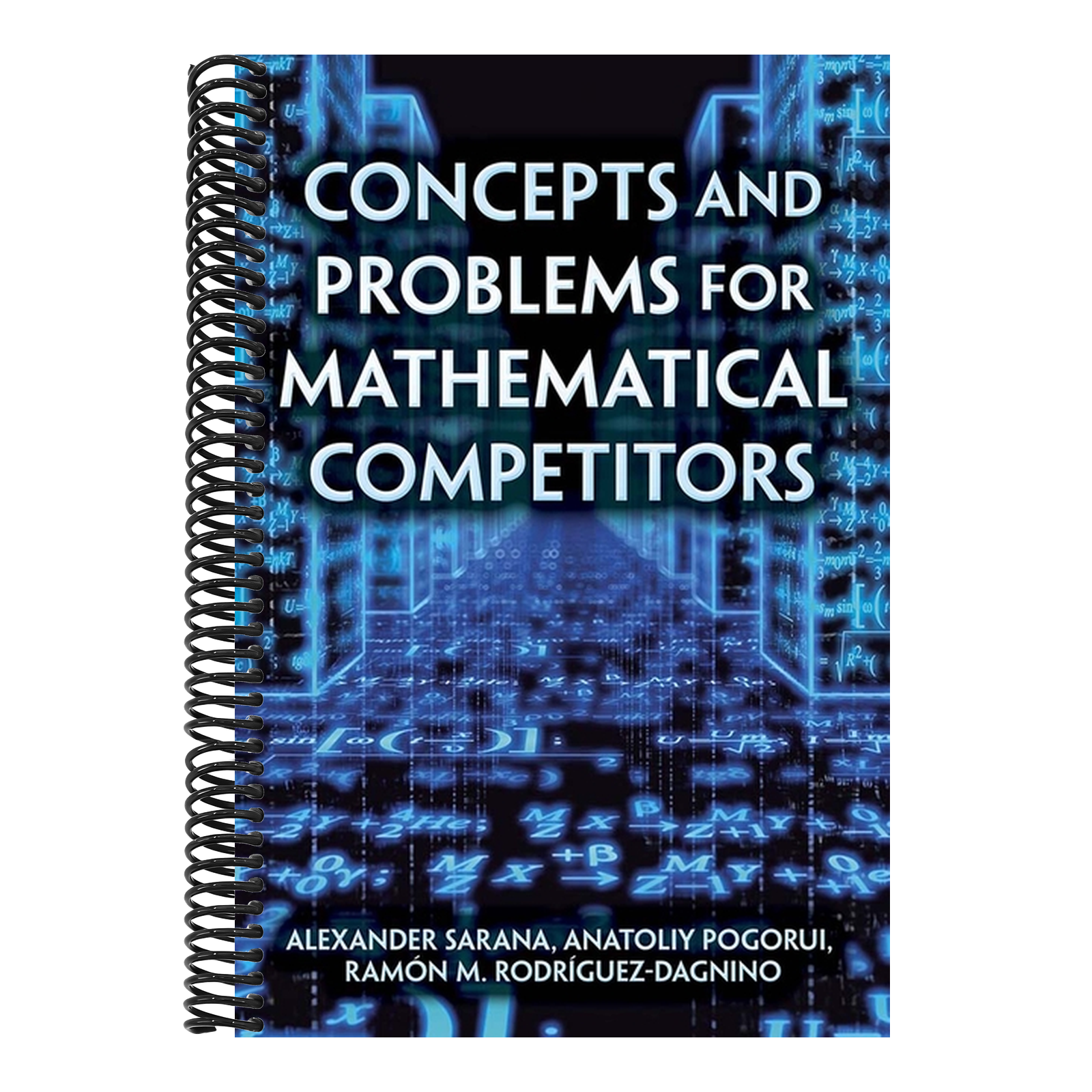 Concepts and Problems for Mathematical Competitors