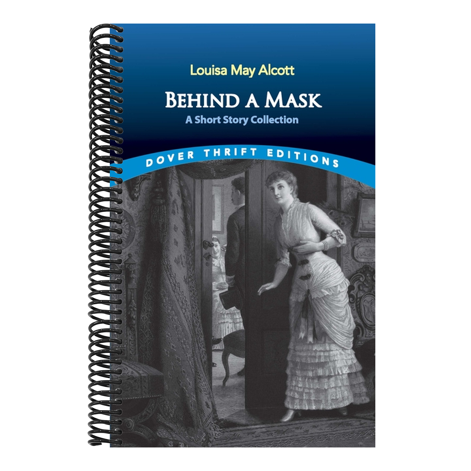 Behind a Mask: A Short Story Collection