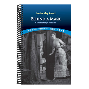 Behind a Mask: A Short Story Collection