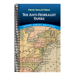 The Anti-Federalist Papers