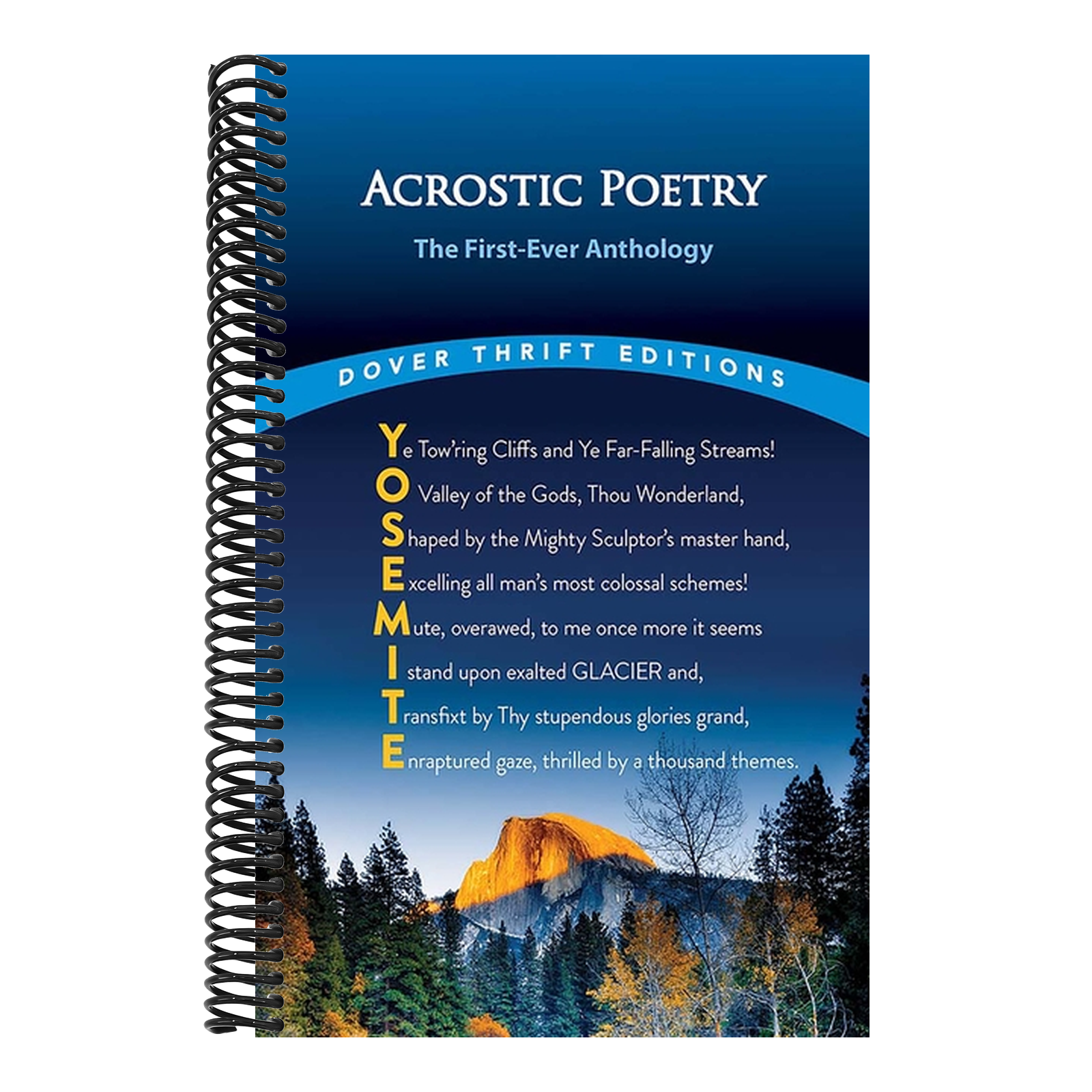 Acrostic Poetry: The First-Ever Anthology: Lewis Carroll, John Keats, Edward Lear, Edgar Allan Poe, George Washington, Carolyn Wells and Others