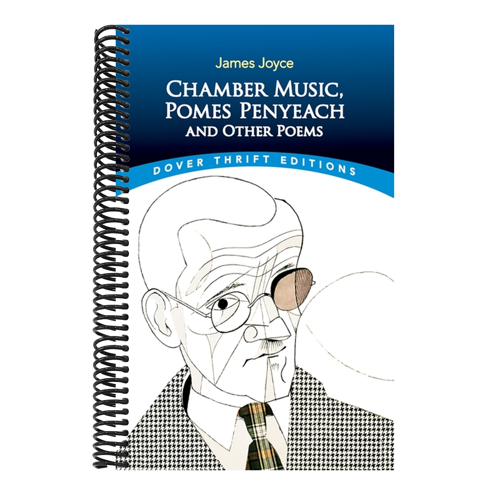 Chamber Music, Pomes Penyeach and Other Poems