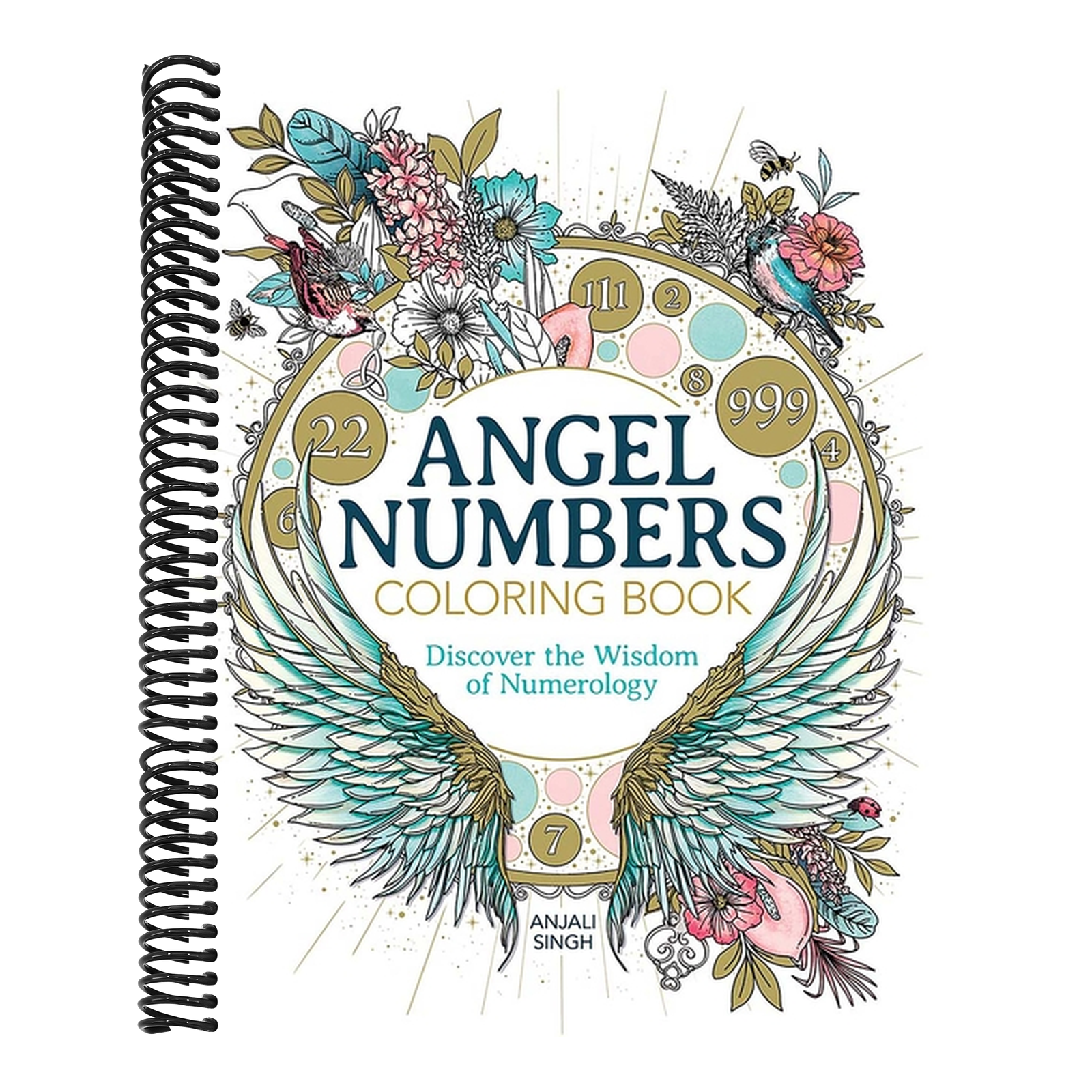 Angel Numbers Coloring Book: Discover the Wisdom of Numerology