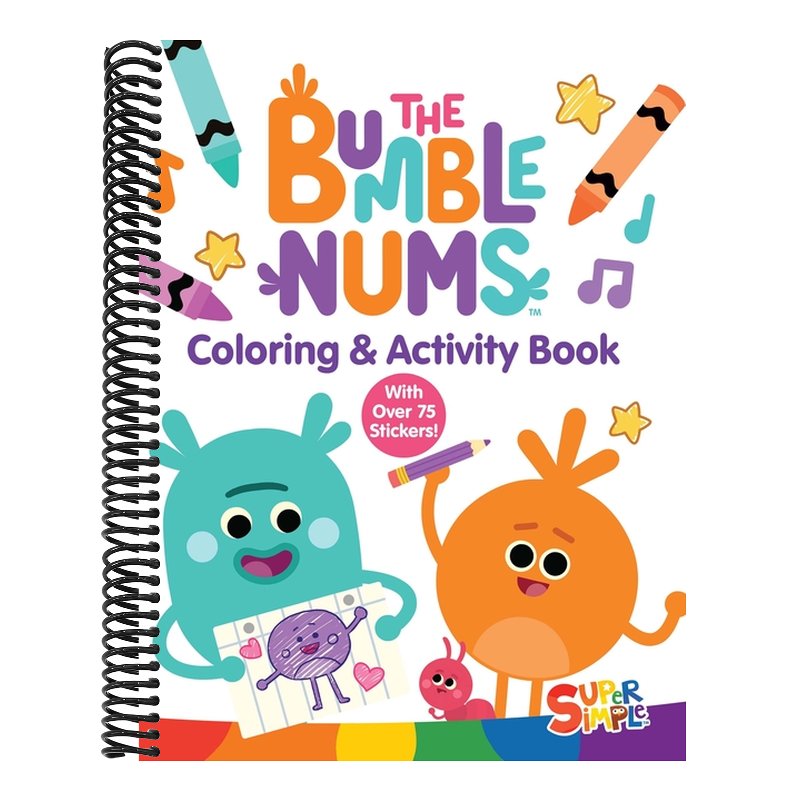 The Bumble Nums Coloring & Activity Book (a Super Simple Coloring & Activity Book): With Over 75 Stickers!