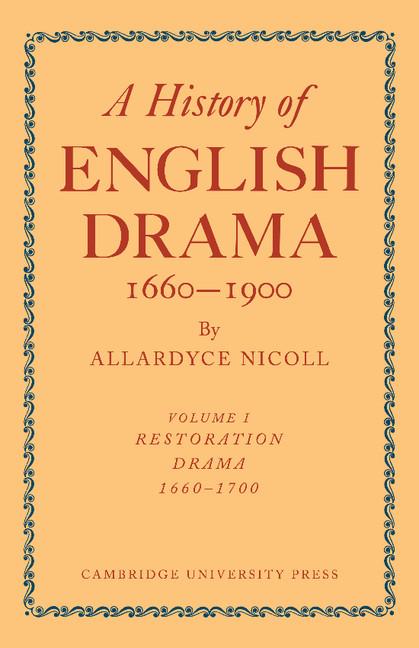 A History of English Drama 1660-1900 2 Part Paperback Set (History of English Drama, 1660-1900 7 Volume Paperback Set (in 9 Parts)