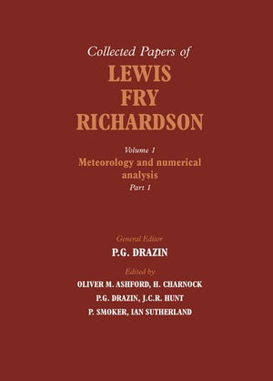 The Collected Papers of Lewis Fry Richardson 2 Part Paperback Set (The Collected Papers of Lewis Fry Richardson 2 Volume Paperback Set)