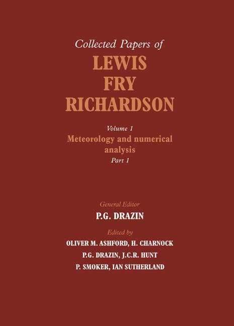 The Collected Papers of Lewis Fry Richardson 2 Part Paperback Set (The Collected Papers of Lewis Fry Richardson 2 Volume Paperback Set)