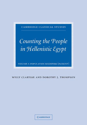 Counting the People in Hellenistic Egypt 2 Volume Paperback Set (Cambridge Classical Studies)